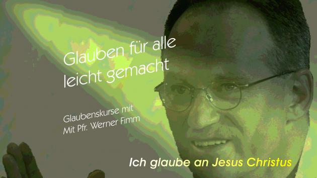 Ich glaube an Jesus Christus