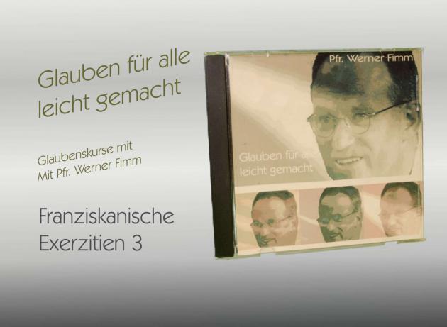 Franziskanische Exerzitien - 3