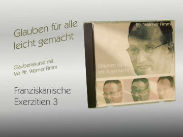 Franziskanische Exerzitien - 3