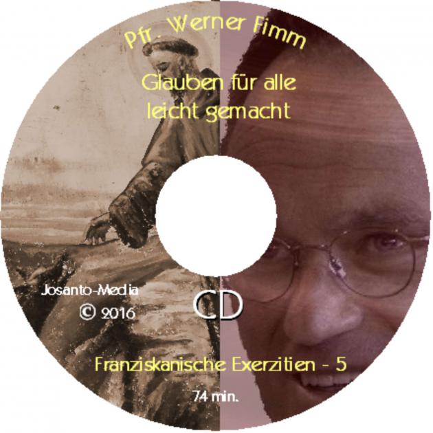 Franziskanische Exerzitien 1 - 5