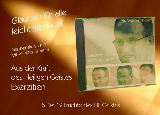 Aus der Kraft des Hl. Geistes, Exerzitien 5