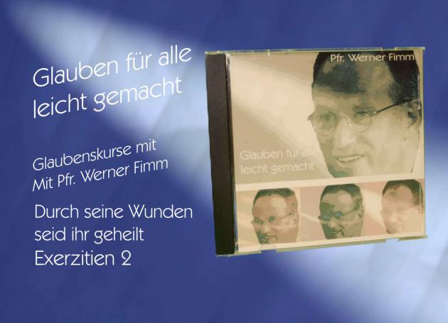 Durch seine Wunden seid ihr geheilt, Exerzitien 2