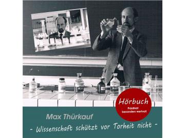 Wissenschaft schützt vor Torheit nicht !