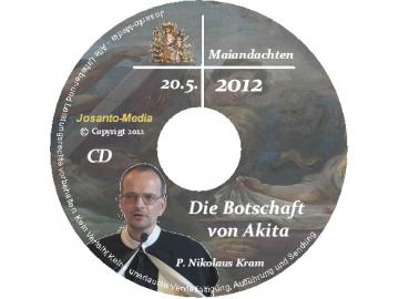 Die Botschaft von Akita