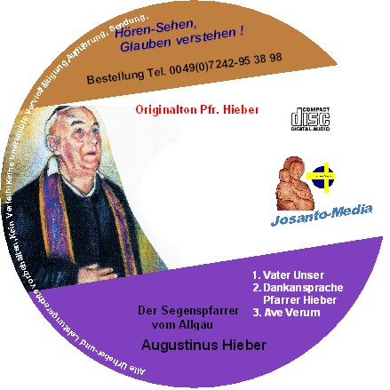 Der Segenspfarrer vom Allgäu