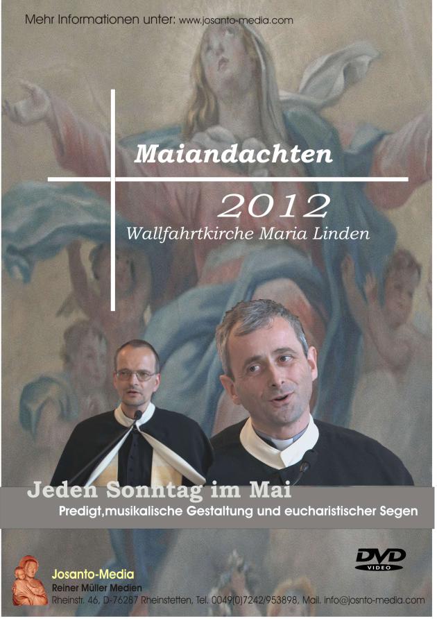 Maiandachten Maria Linden 2012 Teil 1-2