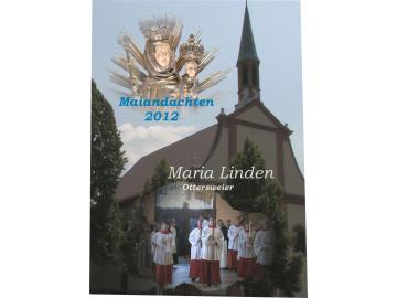 Maiandachten Maria Linden 2012 Teil  5-6