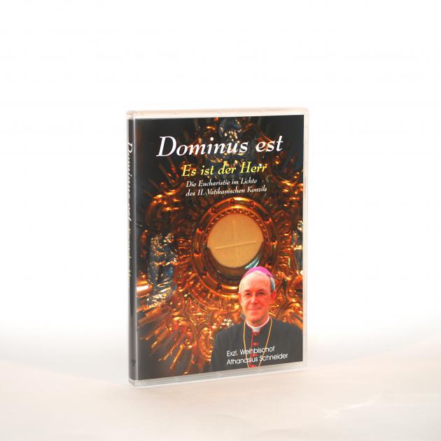 Dominus est- Es ist der Herr