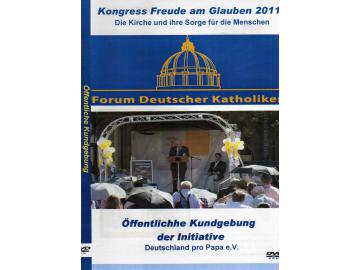 Öffentliche Kungebung pro Papa